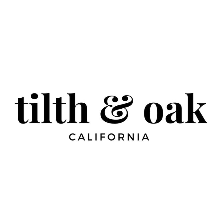 Tilth & Oak