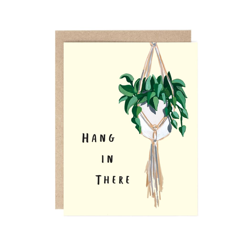 Drawn Goods - Hang in There Card - Sympathy - Greeting &