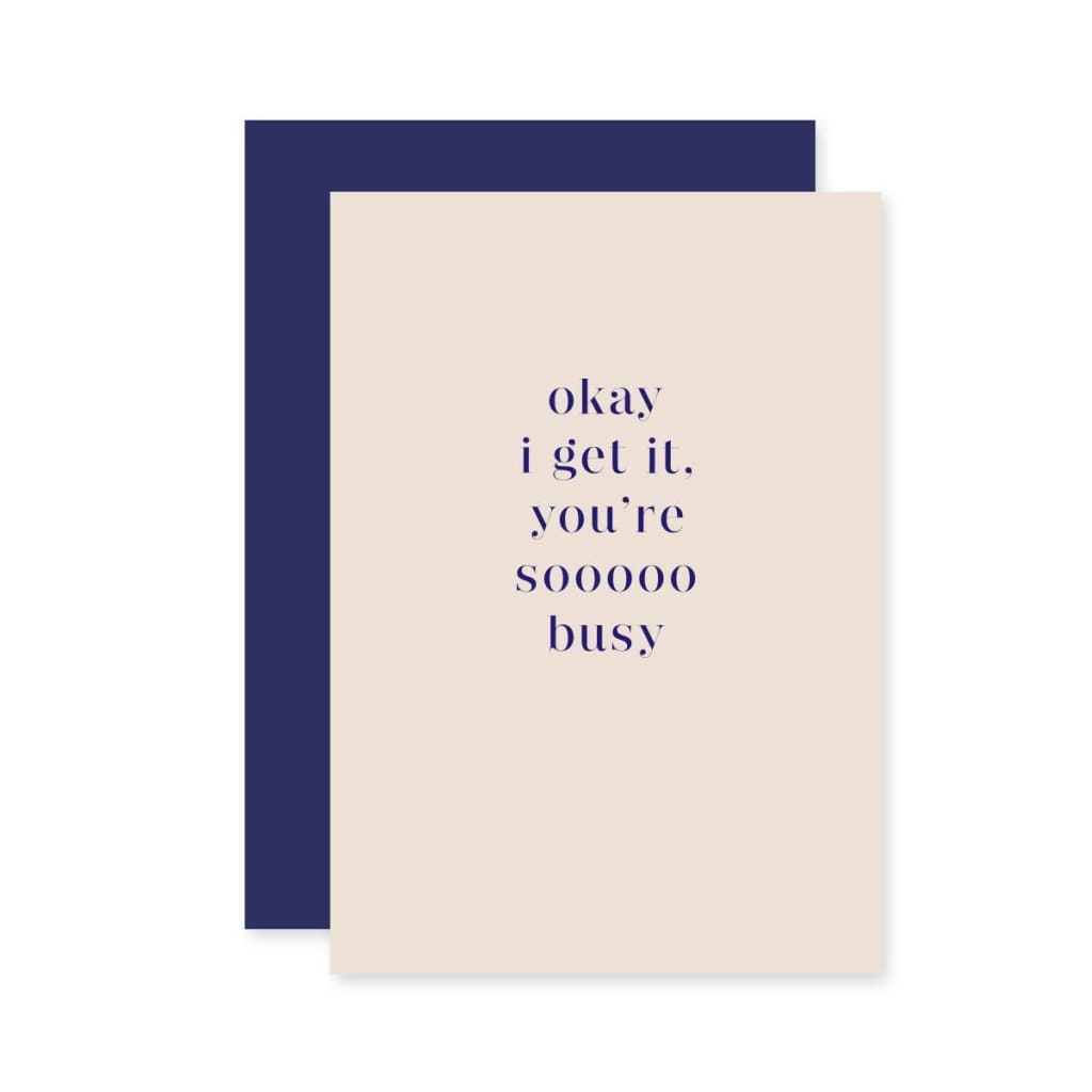 The Social Type - Sooooo Busy Card - Greeting & Note Cards